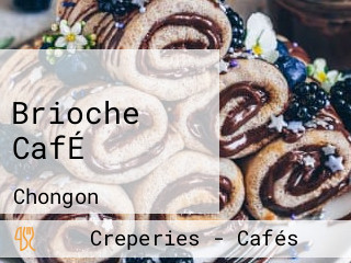 Brioche CafÉ