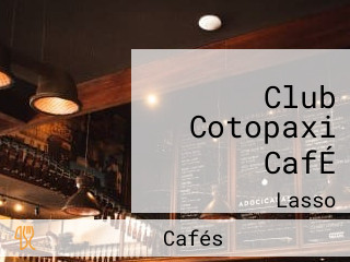 Club Cotopaxi CafÉ