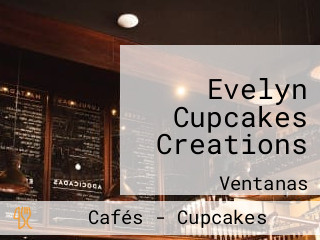 Evelyn Cupcakes Creations