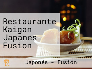 Restaurante Kaigan Japanes Fusion
