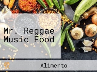 Mr. Reggae Music Food