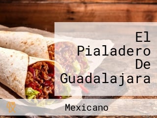 El Pialadero De Guadalajara