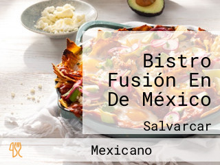 Bistro Fusión En De México