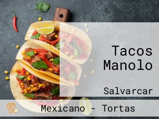 Tacos Manolo