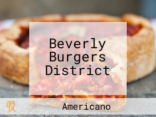 Beverly Burgers District