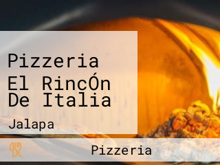 Pizzeria El RincÓn De Italia