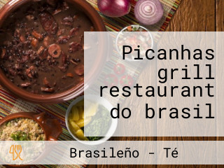 Picanhas grill restaurant do brasil