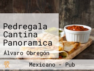 Pedregala Cantina Panoramica