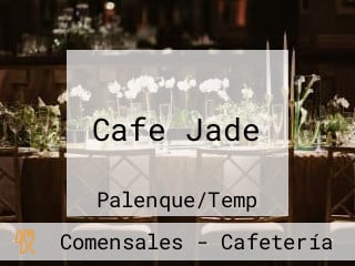 Cafe Jade