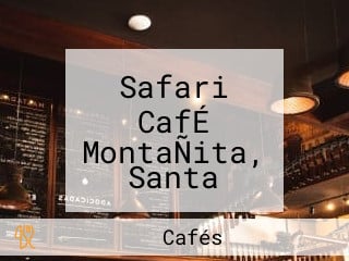 Safari CafÉ MontaÑita, Santa Helena, Ecuador
