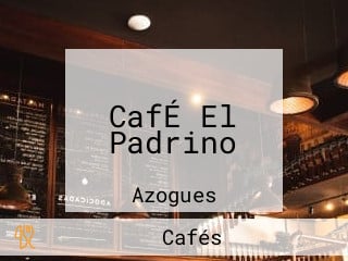 CafÉ El Padrino