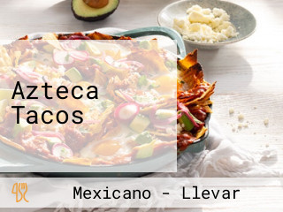 Azteca Tacos