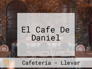 El Cafe De Daniel