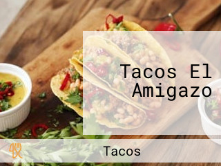 Tacos El Amigazo