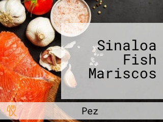 Sinaloa Fish Mariscos