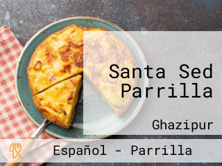 Santa Sed Parrilla