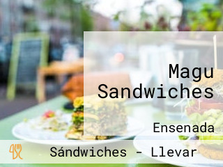 Magu Sandwiches