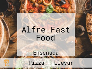 Alfre Fast Food