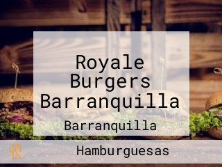 Royale Burgers Barranquilla