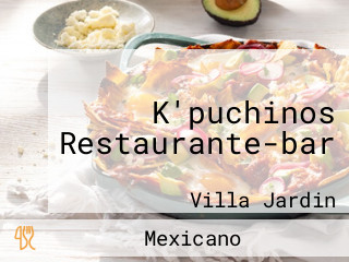 K'puchinos Restaurante-bar