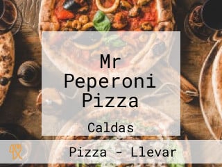 Mr Peperoni Pizza