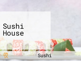 Sushi House