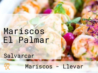 Mariscos El Palmar