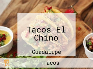 Tacos El Chino