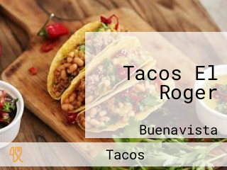 Tacos El Roger