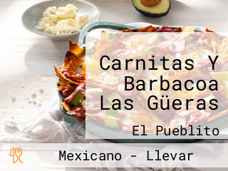 Carnitas Y Barbacoa Las Güeras