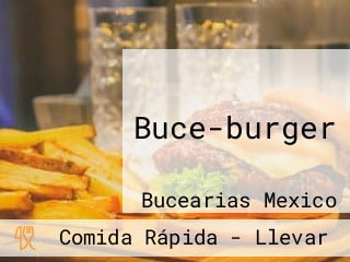 Buce-burger