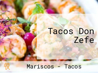 Tacos Don Zefe