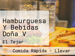 Hamburguesa Y Bebidas Doña V