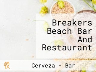 Breakers Beach Bar And Restaurant