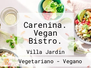 Carenina. Vegan Bistro.