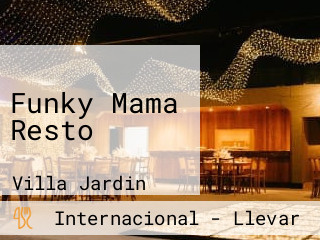 Funky Mama Resto