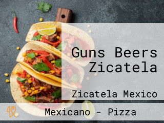 Guns Beers Zicatela