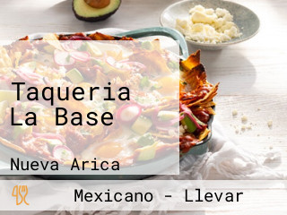 Taqueria La Base