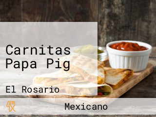 Carnitas Papa Pig