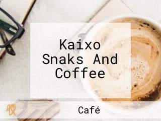 Kaixo Snaks And Coffee