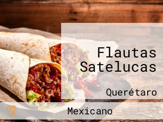 Flautas Satelucas