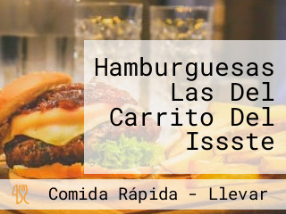 Hamburguesas Las Del Carrito Del Issste