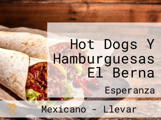 Hot Dogs Y Hamburguesas El Berna