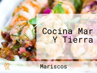 Cocina Mar Y Tierra