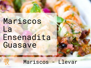 Mariscos La Ensenadita Guasave