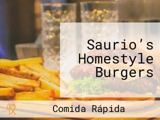 Saurio’s Homestyle Burgers