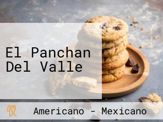 El Panchan Del Valle