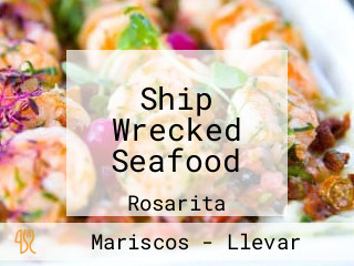 Ship Wrecked Seafood