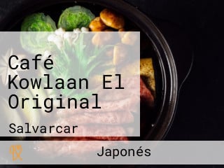 Café Kowlaan El Original