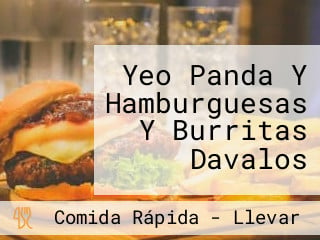 Yeo Panda Y Hamburguesas Y Burritas Davalos